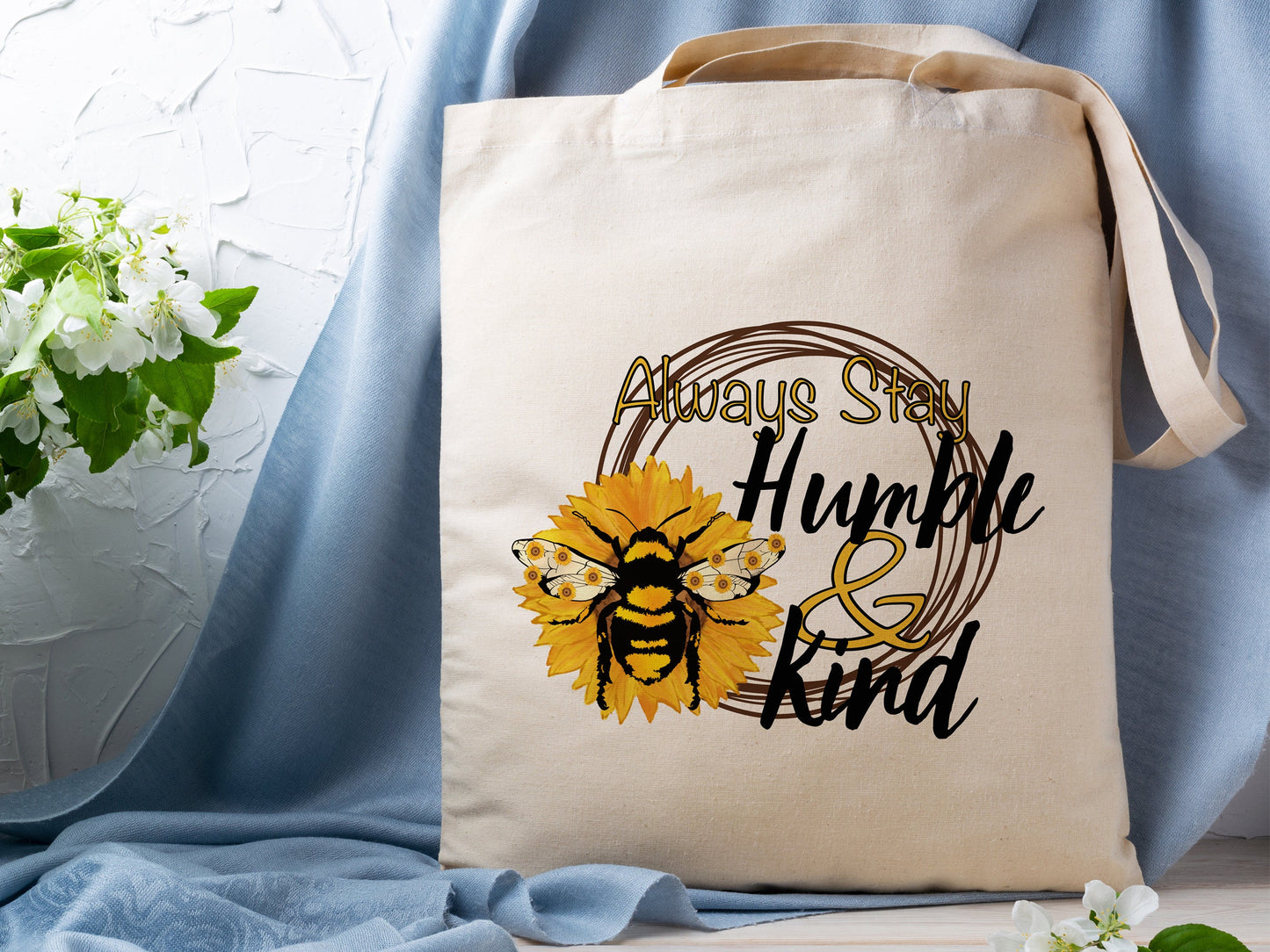 Bee Tote Bag Always Stay Humble and Kind Cotton Canvas Tote Bag