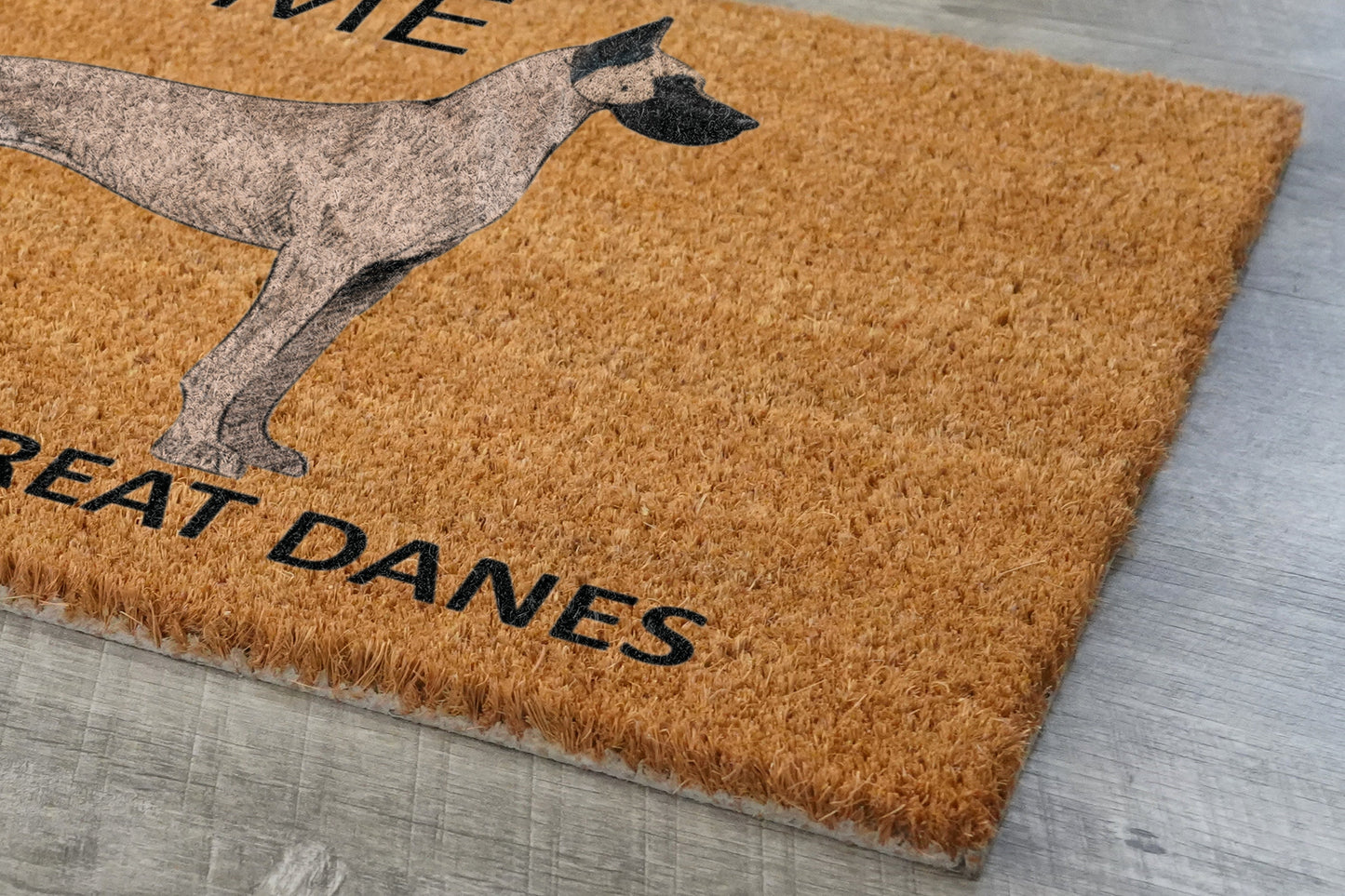 Great Danes Door Mat, Welcome Great Danes Door Mats, Hope You Like Great Danes Coir Door Mats, Great Danes Outdoor Coir Mat