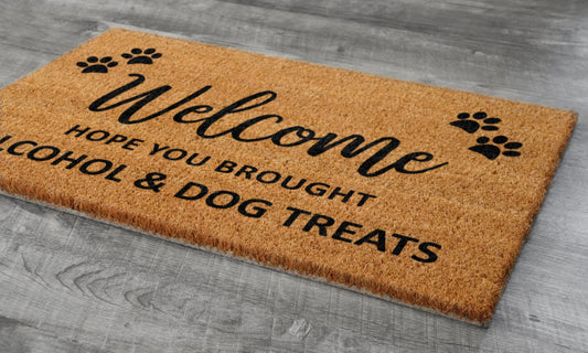Alcohol and Dog Treats Door Mat, Hope You Brought Alcohol Door Mats, Funny Alcohol Doormat, Welcome Mats