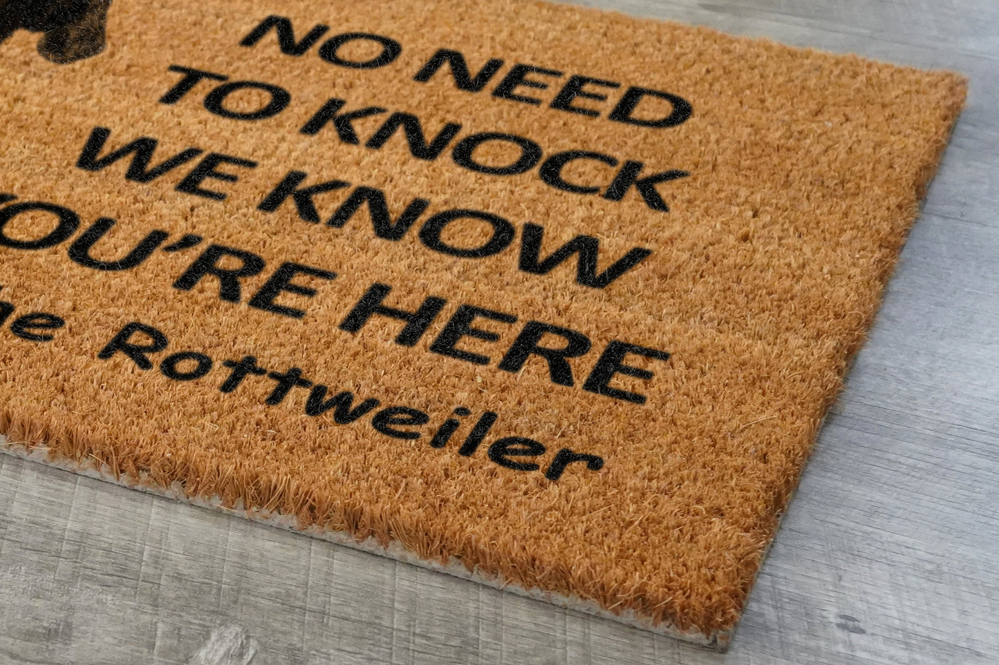 The Rottweiler Door Mat, Rottweiler We Know You ARE Here Rottweiler Dogs Door Mats, Funny Rottweiler Doormat, Welcome Mats