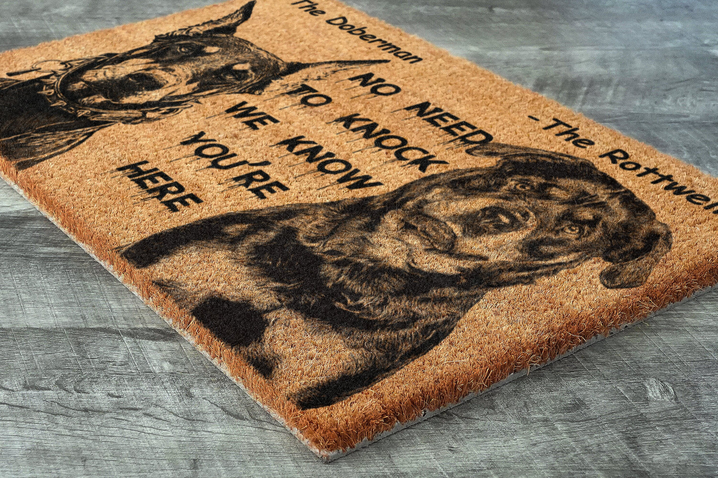 The Rottweiler Door Mat and The Doberman, We Know You ARE Here Rottweiler Dog Door Mats, Funny Doberman Doormat, Welcome Mats