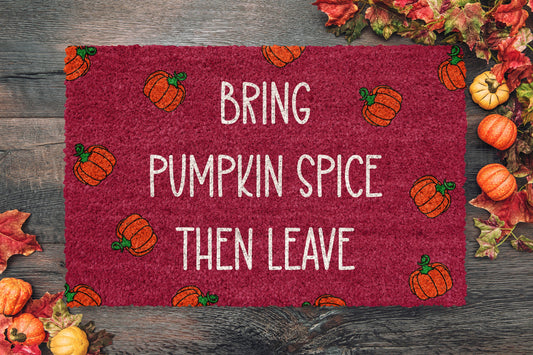 Fall Bring Pumpkin Spice, Coir Door Mat, Welcome Mat, Front Door Mat, Outdoor Mats, Funny Doormat, Fall Welcome Mats, Pumpkin Spice Coir Mat