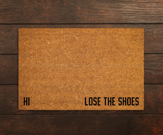 Hi Lose the Shoes Doormat, Hi Lose the Shoes Door Mats, Lose the Shoes Mat, Home Doormats, Funny Doormat, Welcome Funny Mat, Welcome Doormat