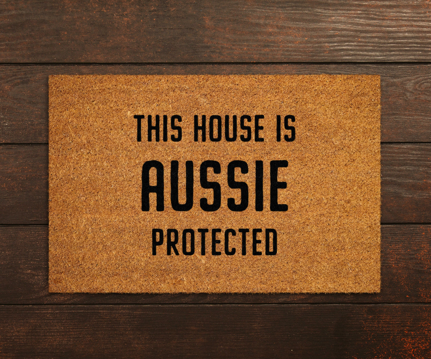 Aussie Coir Door Mat, Funny Dogs Door Mat, Funny This House Aussie Protected Doormat, Welcome Mats, Coir Mats