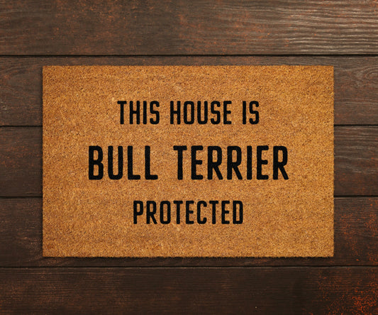 Bull Terrier Coir Door Mat, Funny Dogs Door Mat, Funny This House Bull Terrier Protected Doormat, Welcome Mats, Coir Mats