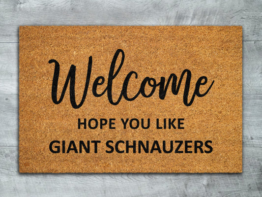 Welcome Hope You Like Giant Schnauzers Doormats, Welcome Giant Schnauzers Door Mat, Welcome Schnauzers Funny Mat, Welcome Schnauzer Doormats