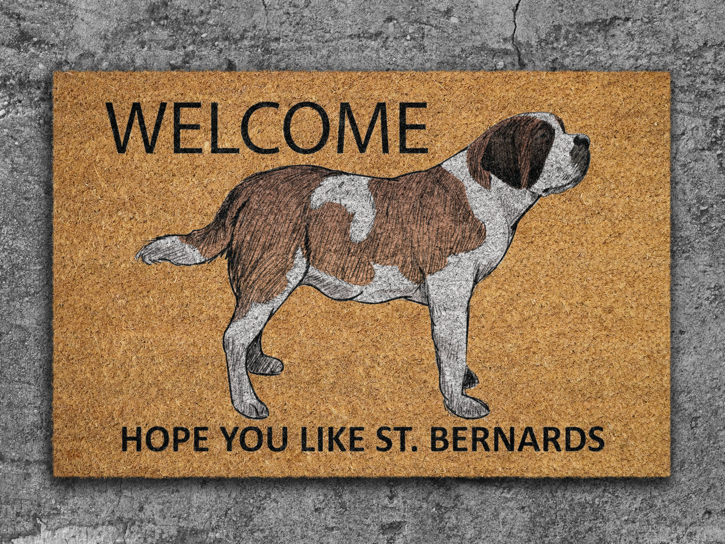 St. Bernards Door Mat, Welcome ST. Bernards Door Mats, Hope You Like ST. Bernard Coir Door Mats, ST. Bernard Outdoor Coir Mat