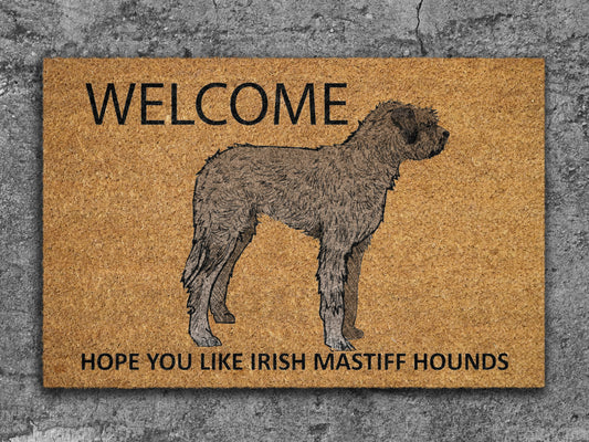Irish Mastiff Hounds Door Mat, Welcome Irish Mastiff Hounds Door Mats, Hope You Like Irish Mastiff Hounds Coir Door Mats, Outdoor Coir Mat
