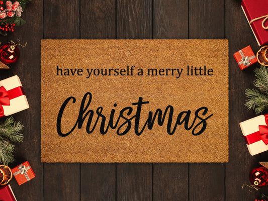 Have Yourself A Merry Little Christmas Doormats, Christmas Coir Door Mat, Front Door Mat, Funny Doormat, Welcome Mats, Coir Mats