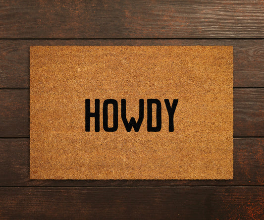 Welcome Howdy Front Door Doormats, Welcome Howdy DoorMat, Home Doormats, Funny Doormat, Funny Mats, Gift Doormats, Door Mats