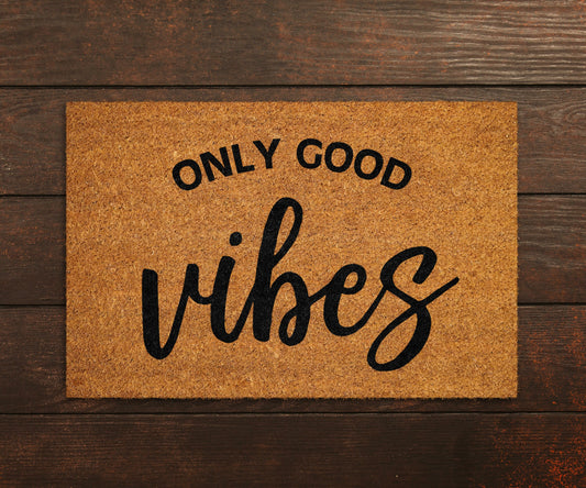 Good Vibes Doormat, Only Good Vibes Door Mat, Home Welcome Good Vibes Doormat, Coir Mat Gift, Home Decor Welcome Mat, Front Door Mats