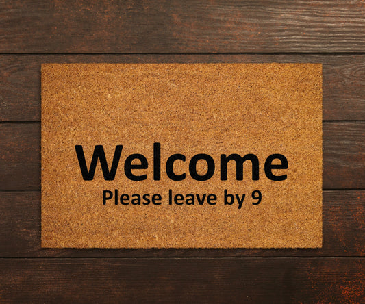 Home Doormat, Welcome Please Leave by 9 Doormats, Funny Get Off Doormat, New Home Gift, Wedding Gift Doormat, Welcome Go Away Mat