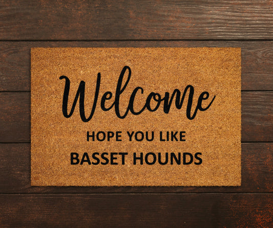 Welcome Hope You Like Basset Hounds Doormats, Welcome Basset Hounds Door Mat, Rubber Doormat, Welcome Funny Doormats, Welcome Dog Coir Mats