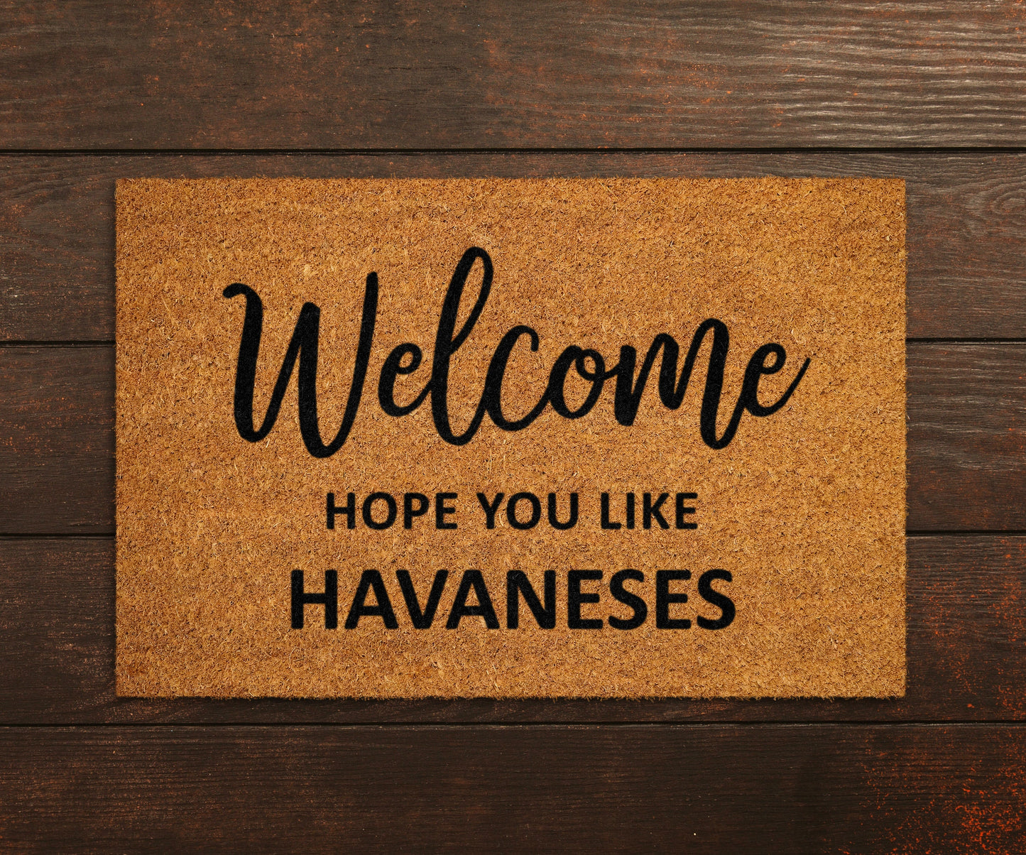 Welcome Hope You Like Havaneses Doormat, Welcome Door Mat, Havaneses Doormats, Welcome Funny Dogs Doormat, Welcome Havanese Dog Breed Mats
