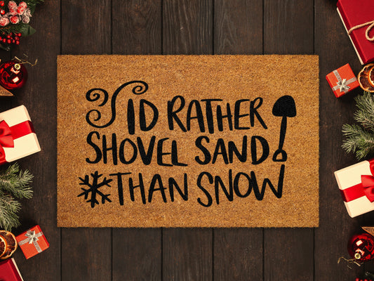 Christmas Doormats, I Rather Shovel Sand Than Snow Christmas Door Mat, Front Door Mat, Funny Christmas Doormat, Welcome Mats, Coir Mats