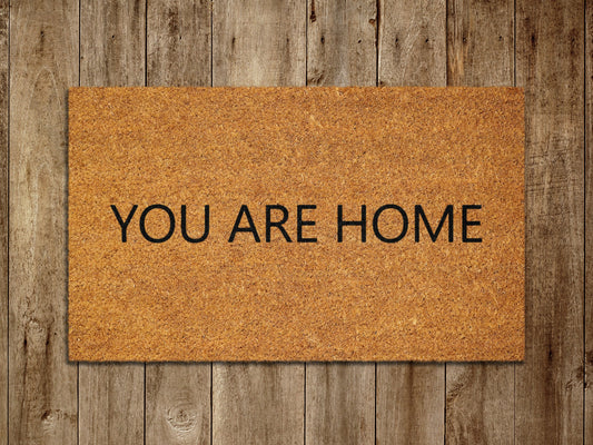 You are Home Door Mat, Spring Door Mats, Funny Doormat, Welcome Mats