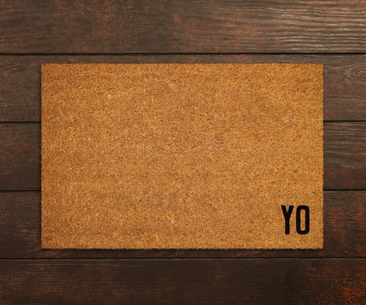 Welcome Yo Doormats, Yo Funny Home Mats DoorMat, Home Doormats, Funny Doormat, Yo Funny Mats, Gift Doormats, Door Mat, Welcome Yo Door Mats