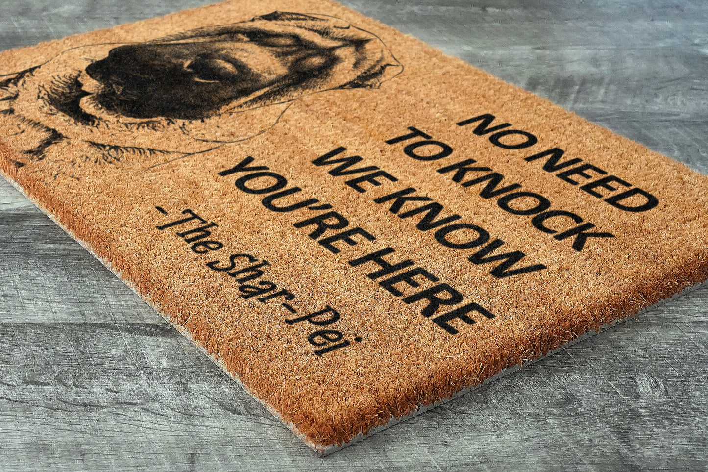 The Shar-Pei Door Mat, Shar-Pei We Know You ARE Here Spring Door Mats, Funny Shar-Pei Doormat, Welcome Mats