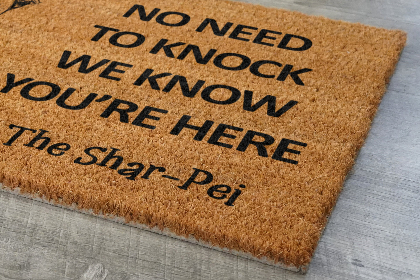 The Shar-Pei Door Mat, Shar-Pei We Know You ARE Here Spring Door Mats, Funny Shar-Pei Doormat, Welcome Mats
