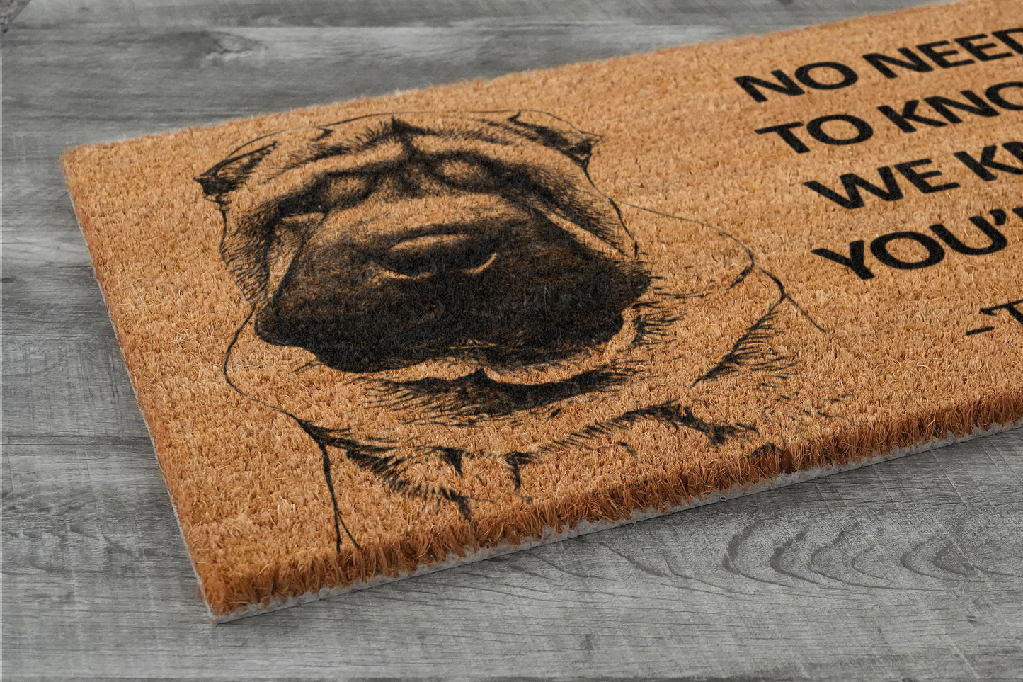The Shar-Pei Door Mat, Shar-Pei We Know You ARE Here Spring Door Mats, Funny Shar-Pei Doormat, Welcome Mats