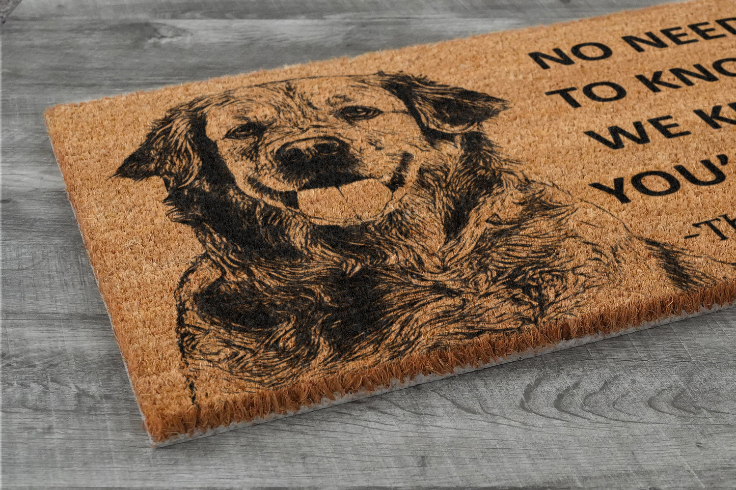 The Golden Retriever Coir Door Mat, We Know You ARE Here The Golden Retriever Dog Door Mats, Funny The Golden Retrievers Outdoor Doormat