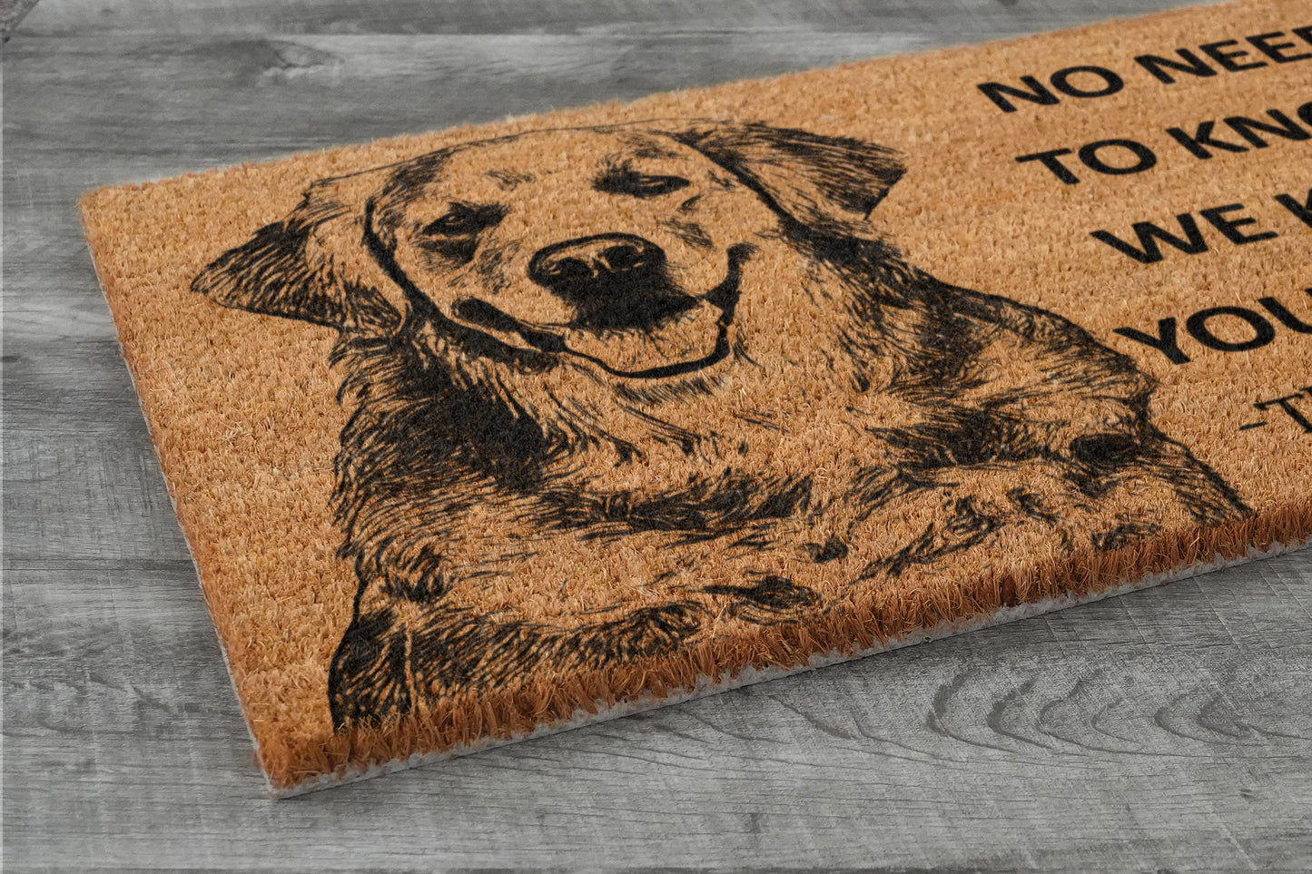 We Know You ARE Here The Golden Retriever Coir Door Mat, Funny The Golden Retriever Dog Door Mats, The Golden Retrievers Outdoor Doormat