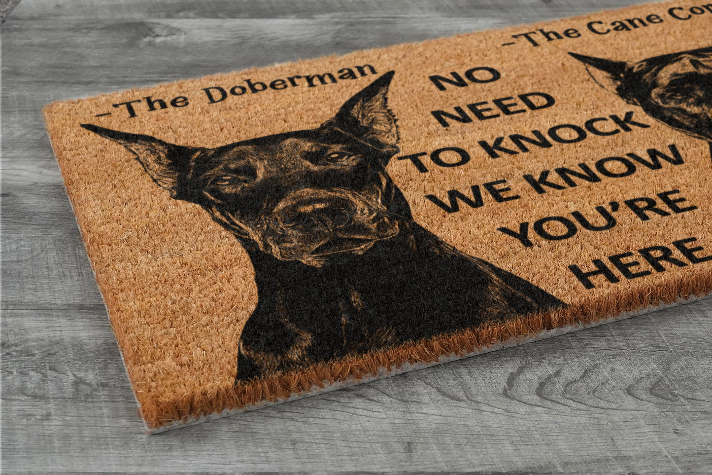 Cane Corso and Doberman Door Mat, Funny We Know You ARE Here Door Mats, Cane Corso Doormat, Doberman Coir Mat, Cane Corso Welcome Mats