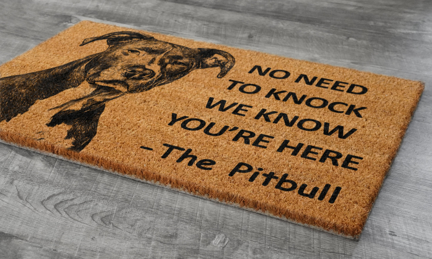 The Pitbull Home Door Mat, Pitbull We Know You ARE Here Coir Doormat, Spring Door Mats, Funny Doormat, Welcome Mats