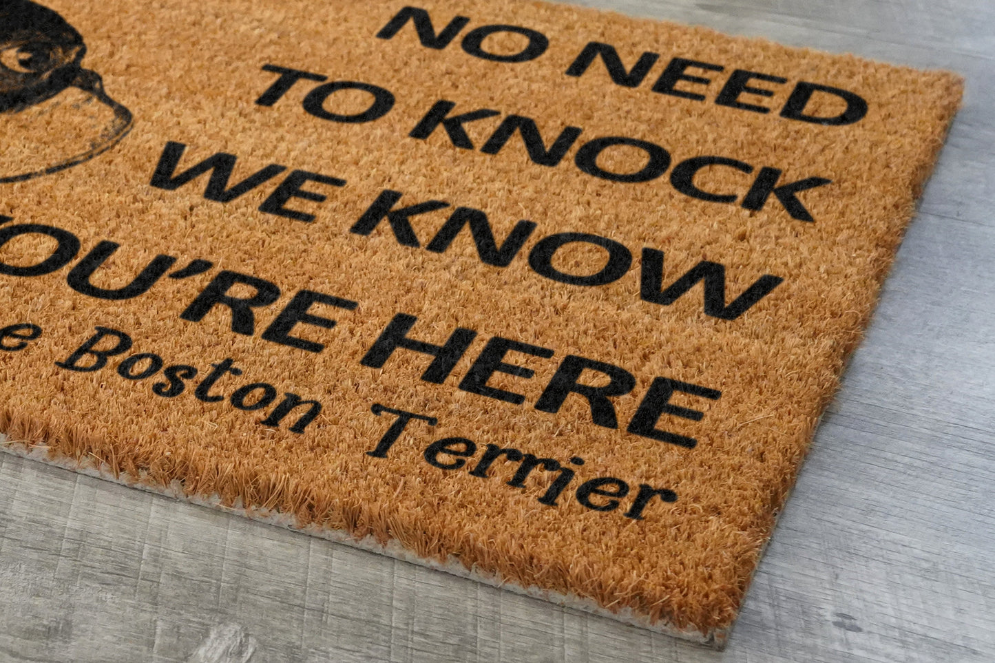 Boston Terrier Door Mat, The Boston Terrier We Know You ARE Here Spring Door Mats, Boston Terriers Doormat, Welcome Boston Terrier Coir Mats