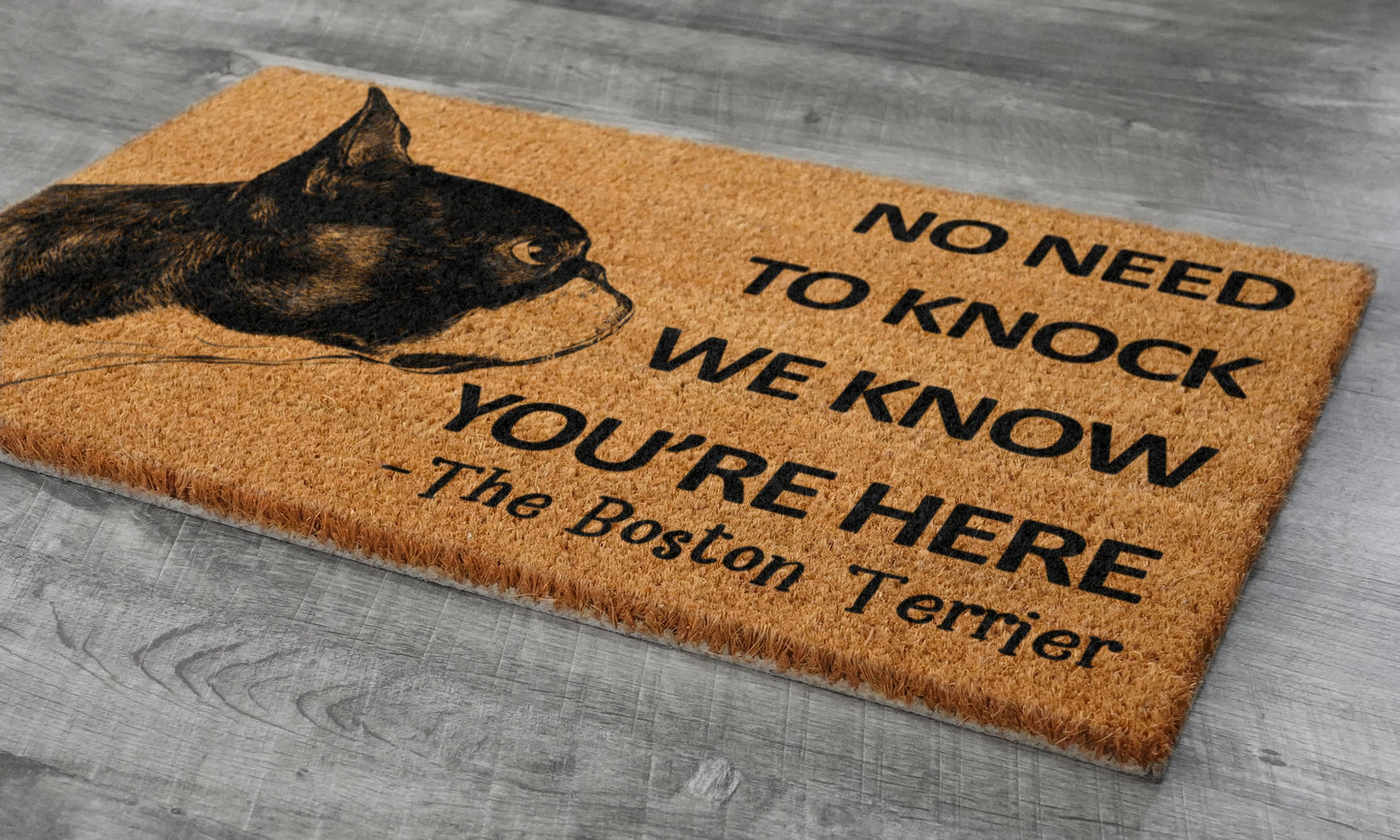 Boston Terrier Door Mat, The Boston Terrier We Know You ARE Here Spring Door Mats, Boston Terriers Doormat, Welcome Boston Terrier Coir Mats