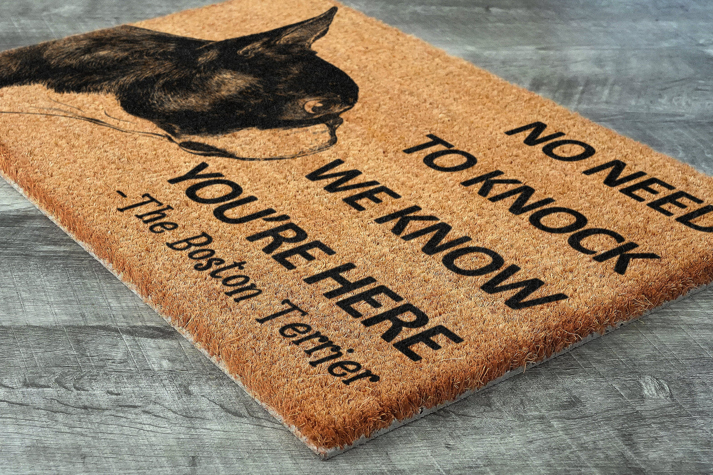 Boston Terrier Door Mat, The Boston Terrier We Know You ARE Here Spring Door Mats, Boston Terriers Doormat, Welcome Boston Terrier Coir Mats