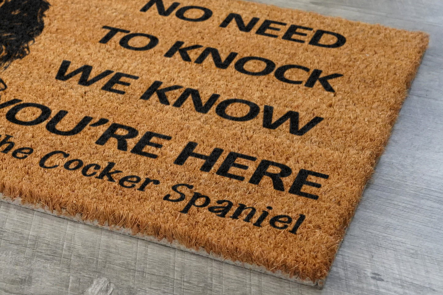 Spaniel Door Mat, The Cocker Spaniel We Know You ARE Here Spring Door Mats, Cocker Spaniel Doormat, Welcome Cocker Spaniel Coir Mats
