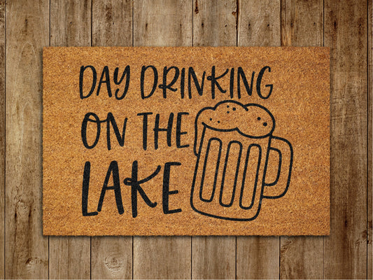 The Day Drinking On The Lake Door Mat, On Lake Welcome Coir Door Mats, Funny Doormat, Welcome Outdoor Mat