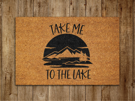 Take me To The Lake Door Mat, Lake Welcome Coir Door Mats, Funny Doormat, Welcome Outdoor Mat