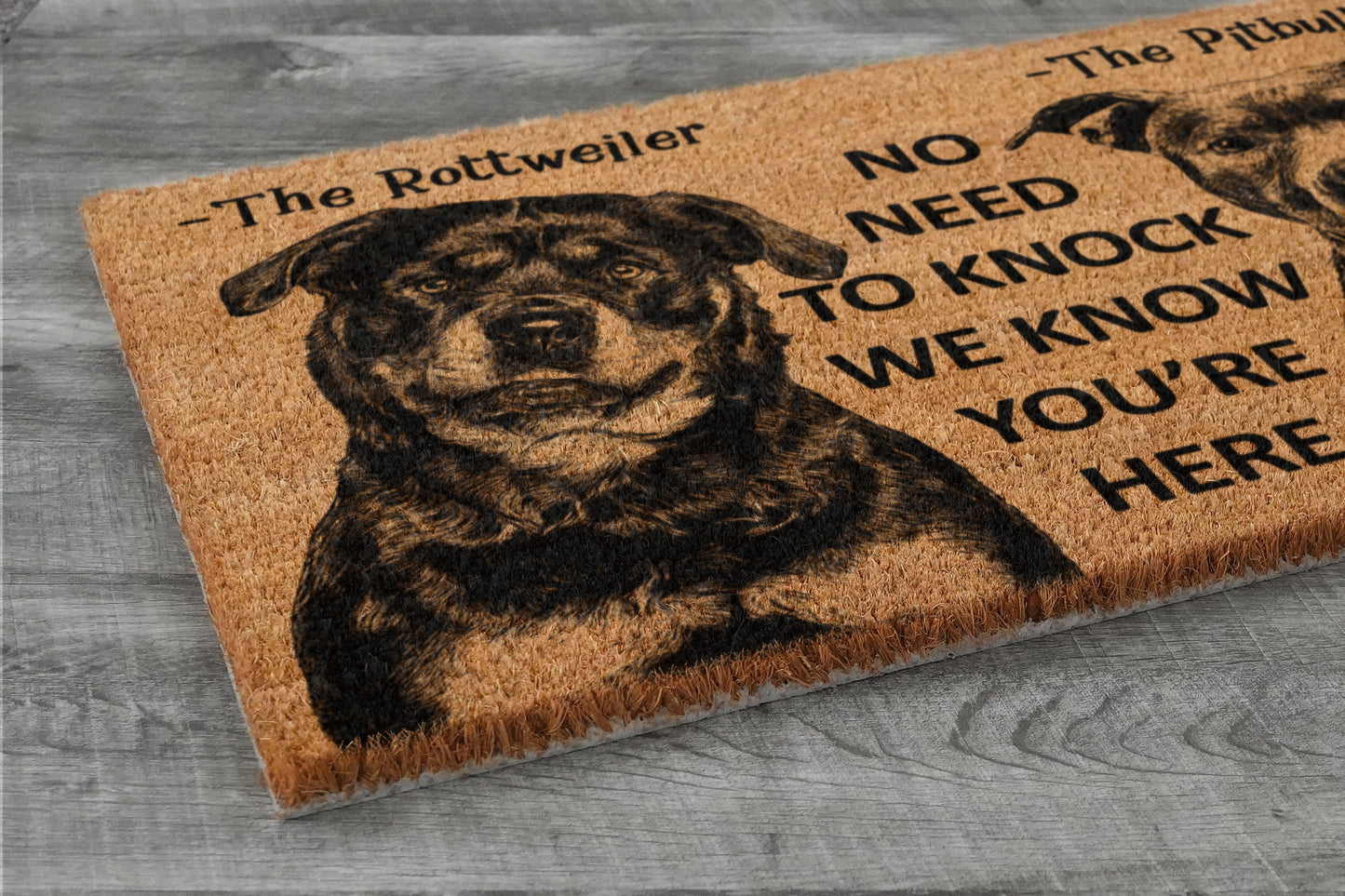 The Rottweiler and Pitbull Door Mat, We Know You ARE Here Rottweiler and Pitbull Dog Breed Door Mats, Funny Pitbull Doormat, Welcome Mats