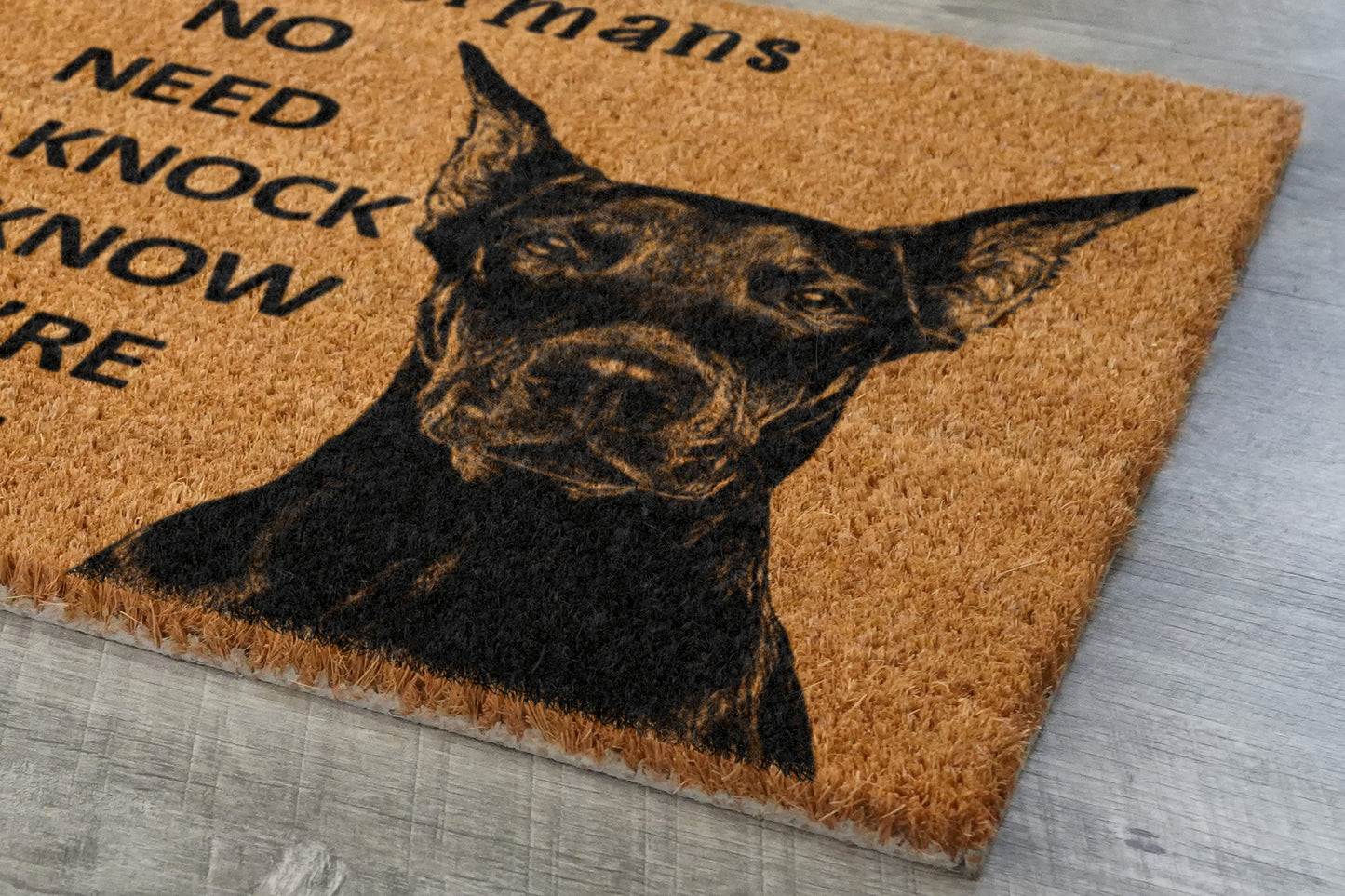 The Dobermans Coir Door Mat, We Know You ARE Here The Doberman Dog Door Mats, Funny Dobermans Outdoor Doormat, Welcome The Doberman Mats