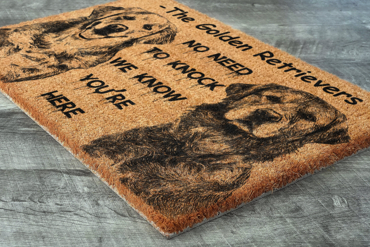 The Golden Retrievers Coir Door Mat, Funny The Golden Retriever Dogs Door Mats, We Know You ARE Here The Golden Retrievers Outdoor Doormat