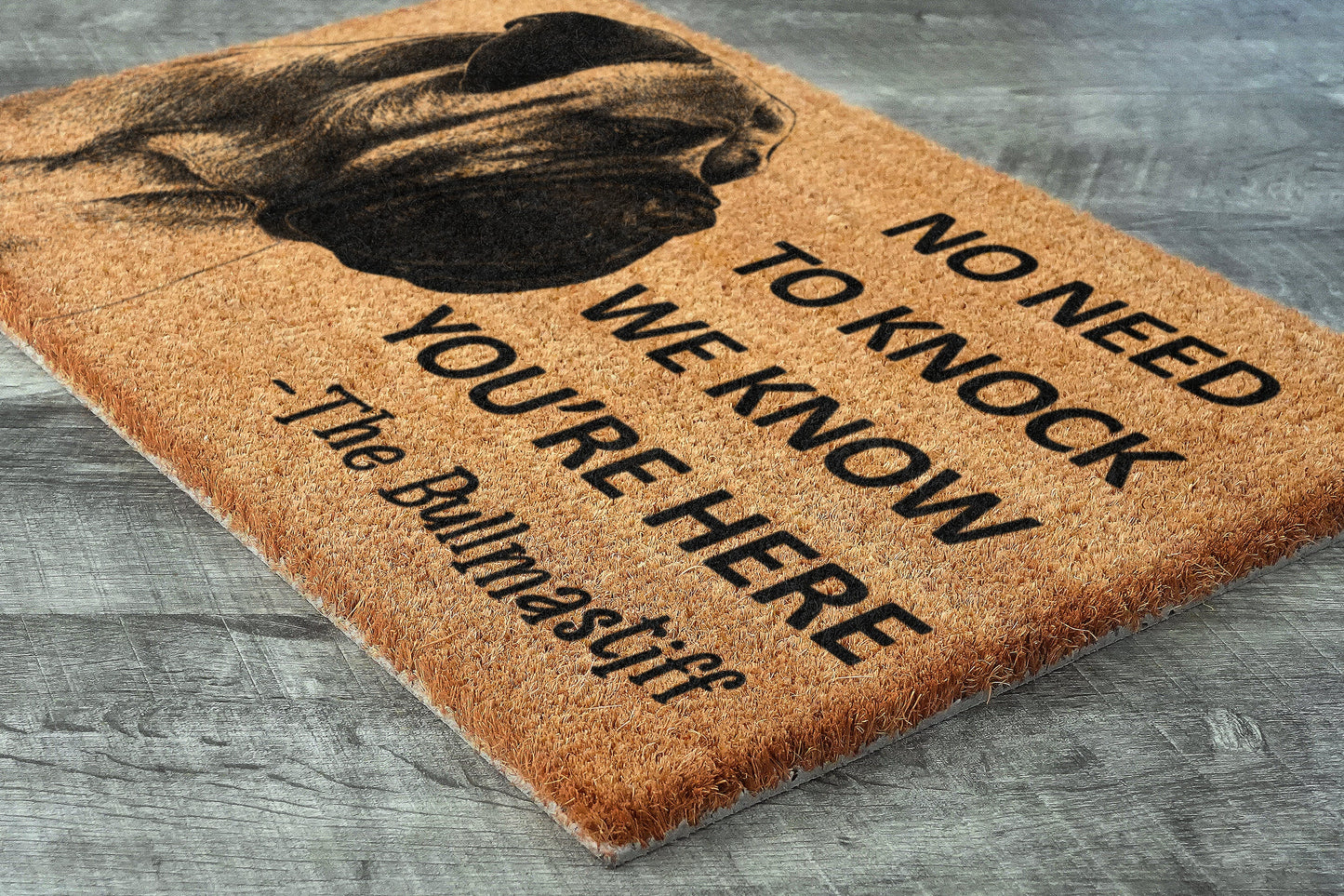 The Bullmastiff Mat, We Know You ARE Here Door Mats, Bullmastiff Funny mat, Bullmastiff Welcome Mats, Bullmastiff Coir Mat, Bullmastiff Mat