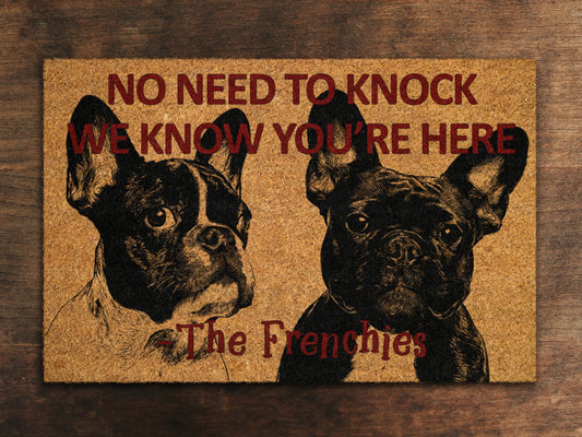 Frenchies Door Mat, French Bulldogs We Know You ARE Here Spring Door Mats, Funny French Bulldog Doormat, Welcome Frenchie Outdoor Coir Mats