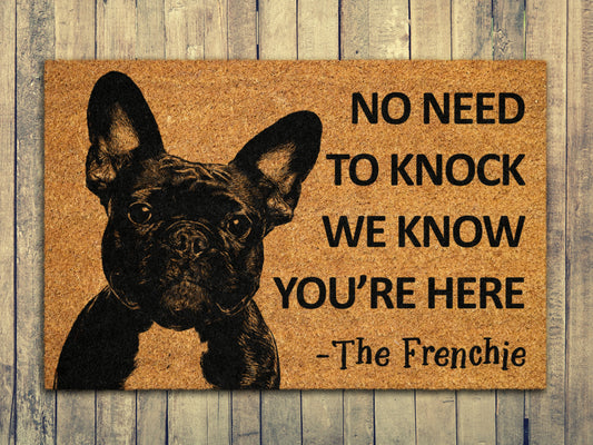 Frenchie Door Mat, French Bulldogs We Know You ARE Here Spring Door Mats, Funny French Bulldog Doormat, Welcome Frenchie Outdoor Coir Mats