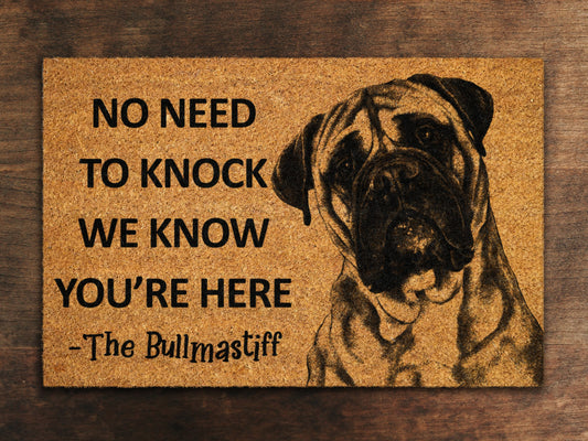 Bullmastiff Mat, We Know You ARE Here Door Mats, Bullmastiff Funny Doormat, Bullmastiff Welcome Mats, Bullmastiff Coir Mat, Bullmastiff Mat