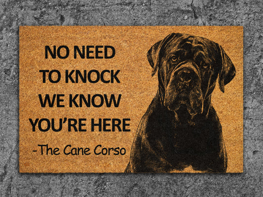 Cane Corso Door Mat, We Know You ARE Here Door Mats, Cane Corso Funny Doormat, Cane Corso Welcome Mats, Cane Corso Coir Mat, Cane Corso Mat