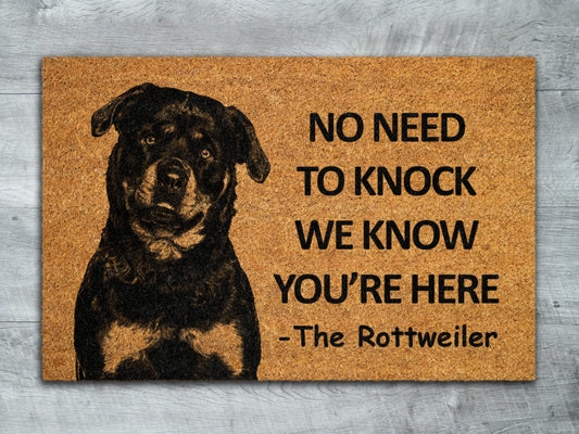 The Rottweiler Door Mat, Rottweiler We Know You ARE Here Rottweiler Dogs Door Mats, Funny Rottweiler Doormat, Welcome Mats