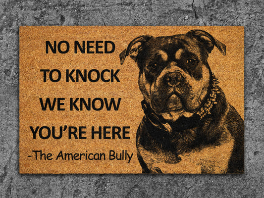 American Bully Door Mat, Funny We Know You ARE Here Door Mats, American Bully Doormat, American Bully Coir Mat, American Bully Welcome Mats