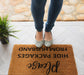 Please Hide Packages from Husband Doormat, Hide Packages Doormats, Husband Doormats, Packages Mats, Welcome Funny Doormats