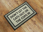 Cats and Cops  Doormat, Funny  Door Mat, Dont Let the Cats Out or The Cops in Doormat, Funny Rubber Mat, Funny Doormat, Welcome Mats