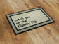 Funny Rubber  Doormat, Funny  Door Mat, Catch You on The Flippity Flip Doormat, Funny Rubber Mat, Funny Doormat, Welcome Mats