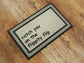 Funny Rubber  Doormat, Funny  Door Mat, Catch You on The Flippity Flip Doormat, Funny Rubber Mat, Funny Doormat, Welcome Mats
