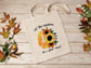 Let The Sunshine on Your Mind Cotton Canvas Tote Bag Be Kind Cotton Canvas Tote Bags