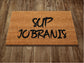 Sup Jobranis Door Mat, Sup Jobranis Door Mat Door Mats, Funny Doormat, Welcome Outdoor Coir Mats Gift Doormat Housewarming Gift